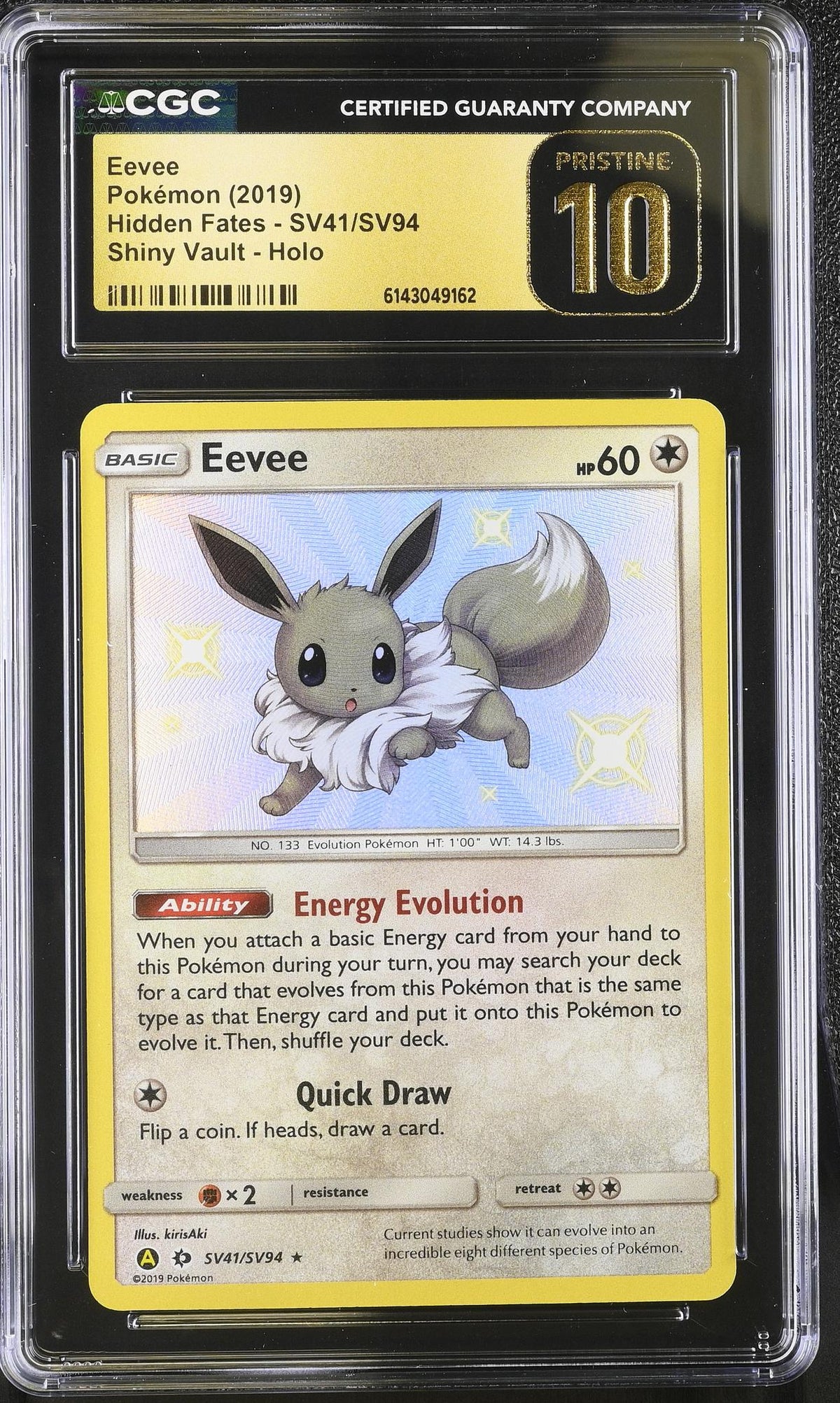2019 Hidden Fates #Sv41/Sv94 Eevee Shiny Vault - Holo CGC 10